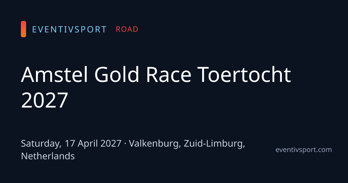 Amstel Gold Race Toertocht 2027