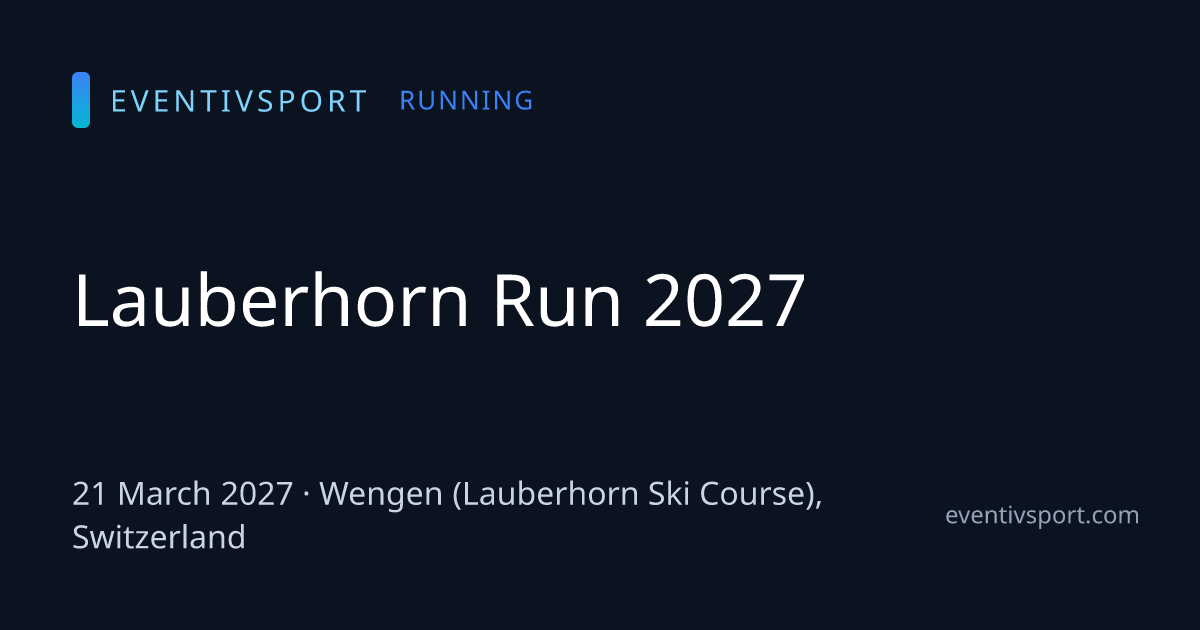 Lauberhorn Run 2027